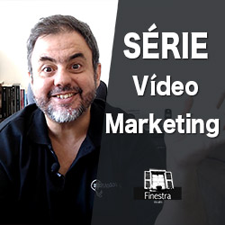 Série Vídeo Marketing